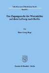 Das Zugangsrecht der Westmächte auf dem Luftweg nach Berlin.