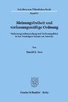 Meinungsfreiheit und verfassungsmäßige Ordnung.