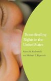 Breastfeeding Rights in the United States