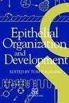 Epithelial Organization and Development