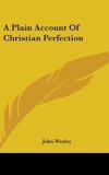 A Plain Account Of Christian Perfection