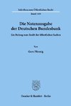 Die Notenausgabe der Deutschen Bundesbank.