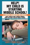 Help! My Child Is Starting Middle School!