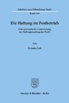 Die Haftung im Postbetrieb.