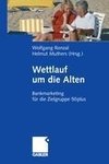 Wettlauf um die Alten