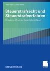 Steuerstrafrecht und Steuerstrafverfahren