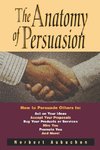 The Anatomy of Persuasion