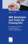 888 Weisheiten und Zitate für Finanzprofis