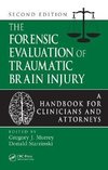 Gregory Murrey, P: Forensic Evaluation of Traumatic Brain In