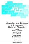 Magnetism and Structure in Systems of Reduced Dimension