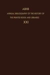 Annual Bibliography of the History of the Printed Book and Libraries