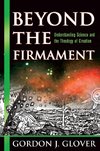 Beyond the Firmament