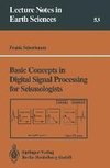 Basic Concepts in Digital Signal Processing for Seismologists