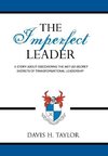 The Imperfect Leader