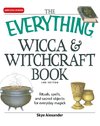 EVERYTHING WICCA & WITCHCRAFT