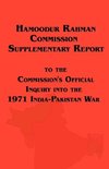 Hamoodur Rahman Commission of Inquiry Into the 1971 India-Pakistan War, Supplementary Report