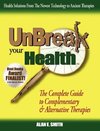 Unbreak Your Health