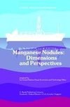 Manganese Nodules: Dimensions and Perspectives