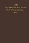 Annual Bibliography of the History of the Printed Book and Libraries