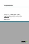 Methoden und Modelle in der psychologischen Erforschung des Wohnens