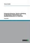 Integrationstheorien - Staatenverbindung im Bundestaat (Föderalismus und Neoföderalismus bei C.J. Friedrichs)