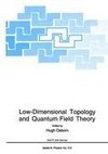 Low-Dimensional Topology and Quantum Field Theory