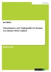 Naturalismus und Dialogizität im Roman von Benito Pérez Galdós