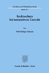 Rechtsschutz bei normativem Unrecht.