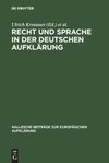 Recht und Sprache in der deutschen Aufklärung