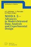 MODA 5 - Advances in Model-Oriented Data Analysis and Experimental Design