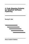 A Code Mapping Scheme for Dataflow Software Pipelining