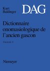 Dictionnaire onomasiologique de l'ancien gascon (DAG). Fascicule 6