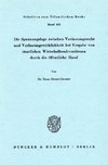 Die Spannungslage zwischen Verfassungsrecht und Verfassungswirklichkeit bei Vergabe von staatlichen Wirtschaftssubventionen durch die öffentliche Hand.