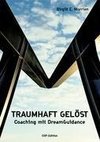 Traumhaft gelöst