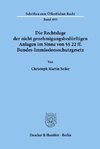 Die Rechtslage der nicht genehmigungsbedürftigen Anlagen im Sinne von §§ 22 ff. Bundes-Immissionsschutzgesetz.