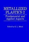 Metallized Plastics 2