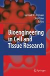 Bioengineering in Cell and Tissue Research