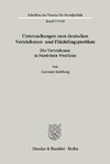 Untersuchungen zum deutschen Vertriebenen- und Flüchtlingsproblem