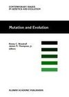 Mutation and Evolution