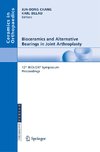 Bioceramics and Alternative Bearings in Joint Arthroplasty