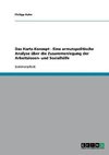 Das Hartz-Konzept  -  Eine armutspolitische Analyse über die Zusammenlegung der Arbeitslosen- und Sozialhilfe