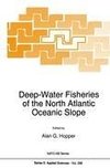 Deep-Water Fisheries of the North Atlantic Oceanic Slope