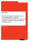 Die Politisierung des bundesdeutschen Verfassungsgerichtes: Abstrakte Normenkontrolle als Waffe der Opposition - Vergleich zwischen Frankreich, Spanien und Deutschland