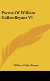 Poems Of William Cullen Bryant V1