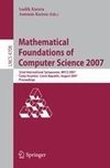 Mathematical Foundations of Computer Science 2007