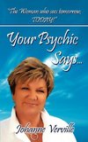Your Psychic Says...