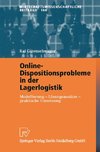 Online-Dispositionsprobleme in der Lagerlogistik