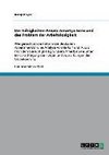 Der Fähigkeiten-Ansatz Amartya Sens und das Problem der Arbeitslosigkeit