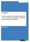 On the acquisition of negation: What role does Universal Grammar play in first and second language acquisition?