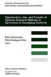 Opportunities, Use, And Transfer Of Systems Research Methods In Agriculture To Developing Countries